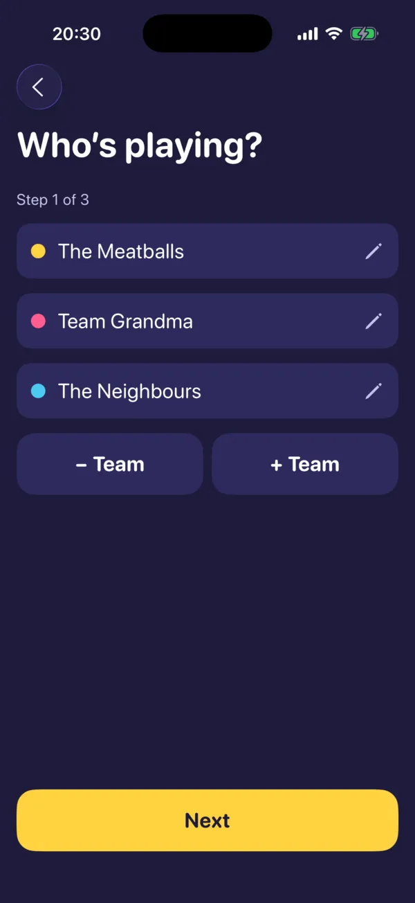 The Who’s playing? screen, with three teams: The Meatballs, Team Grandma and The Neighbours.
